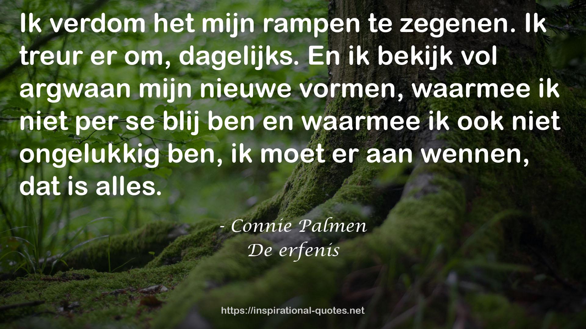 De erfenis QUOTES