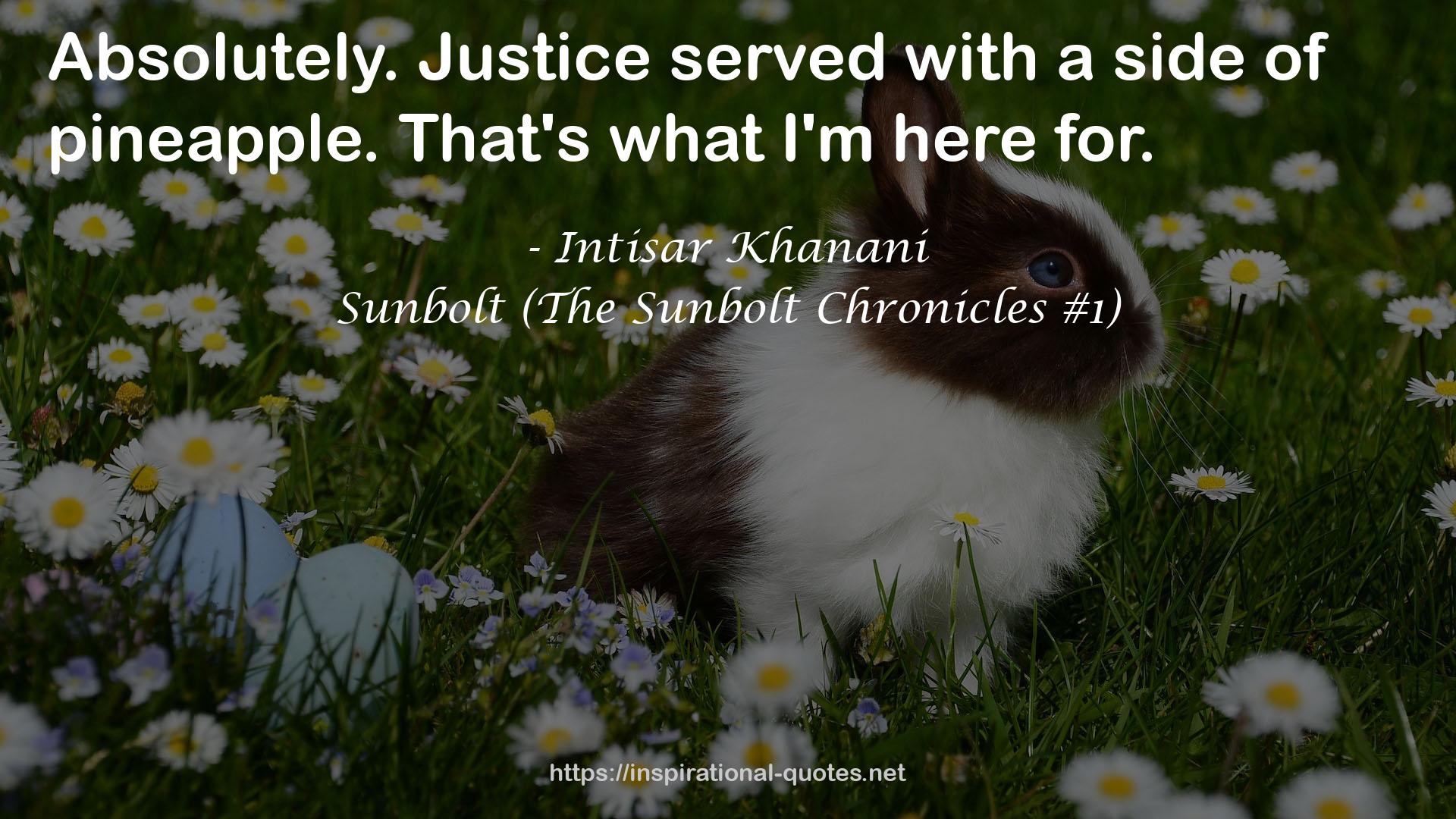 Sunbolt (The Sunbolt Chronicles #1) QUOTES