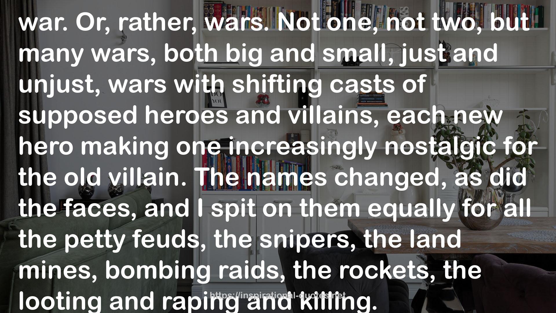 both big and small, just and unjust, wars  QUOTES