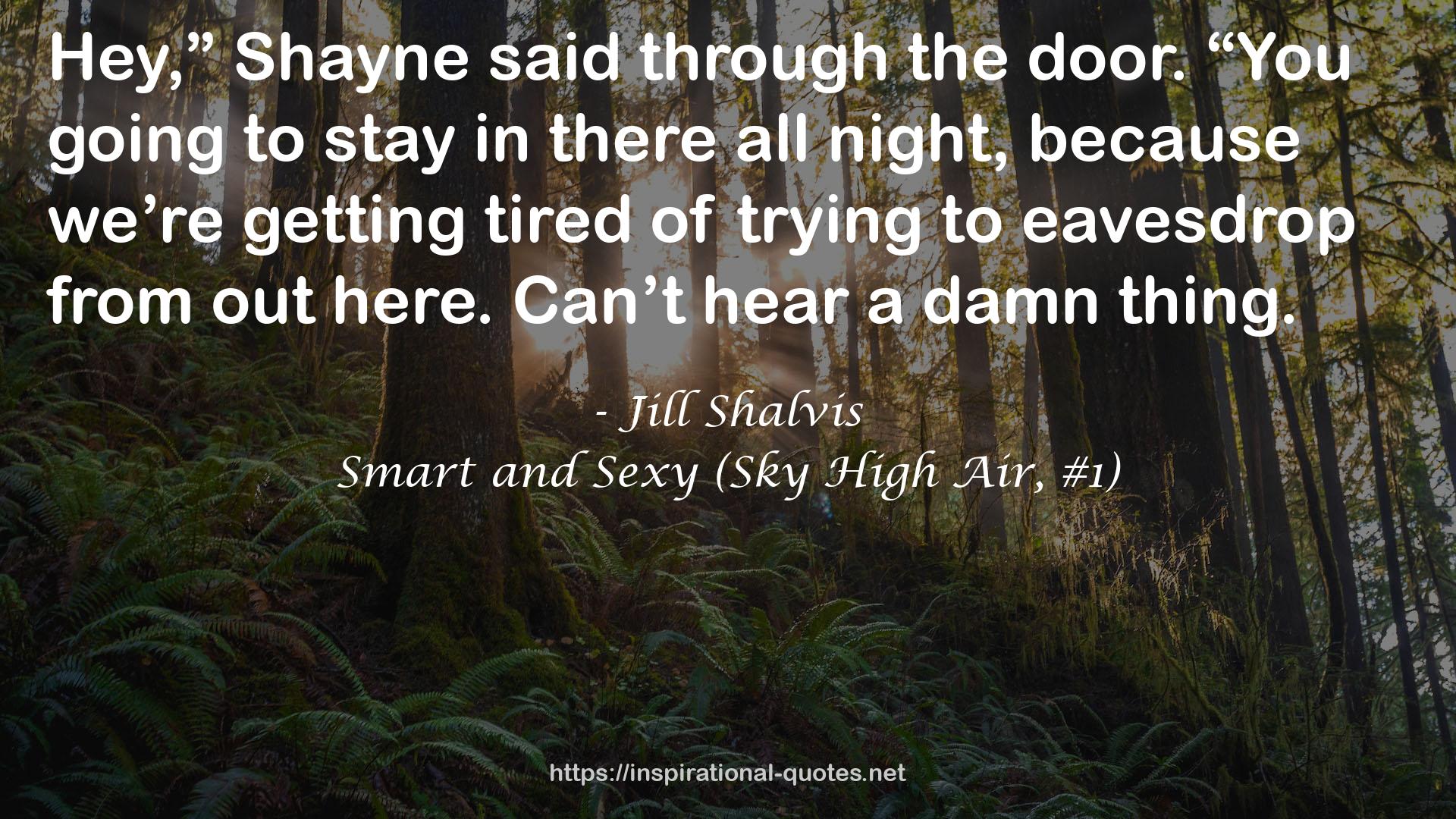 Smart and Sexy (Sky High Air, #1) QUOTES