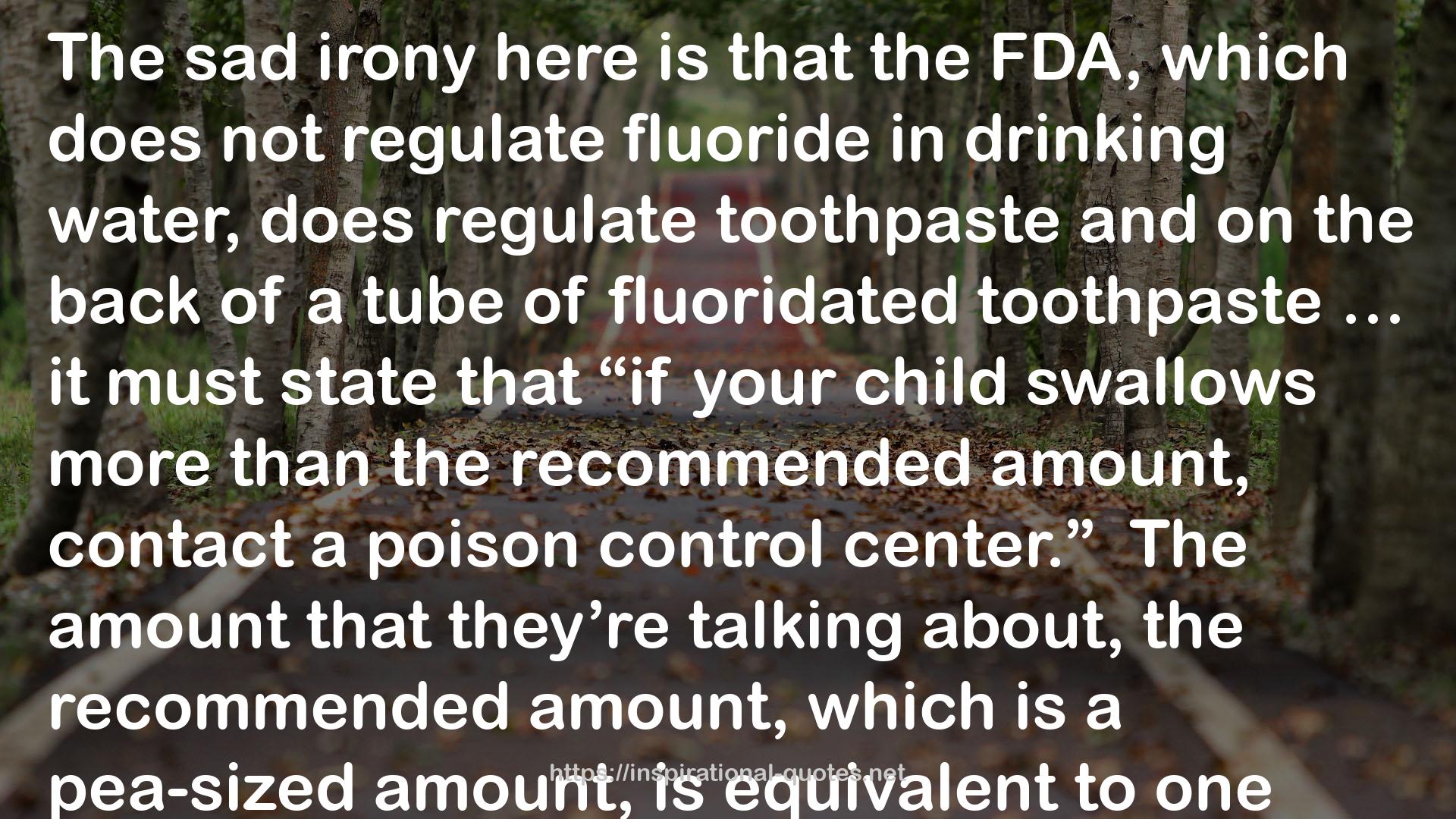 fluoridated  QUOTES