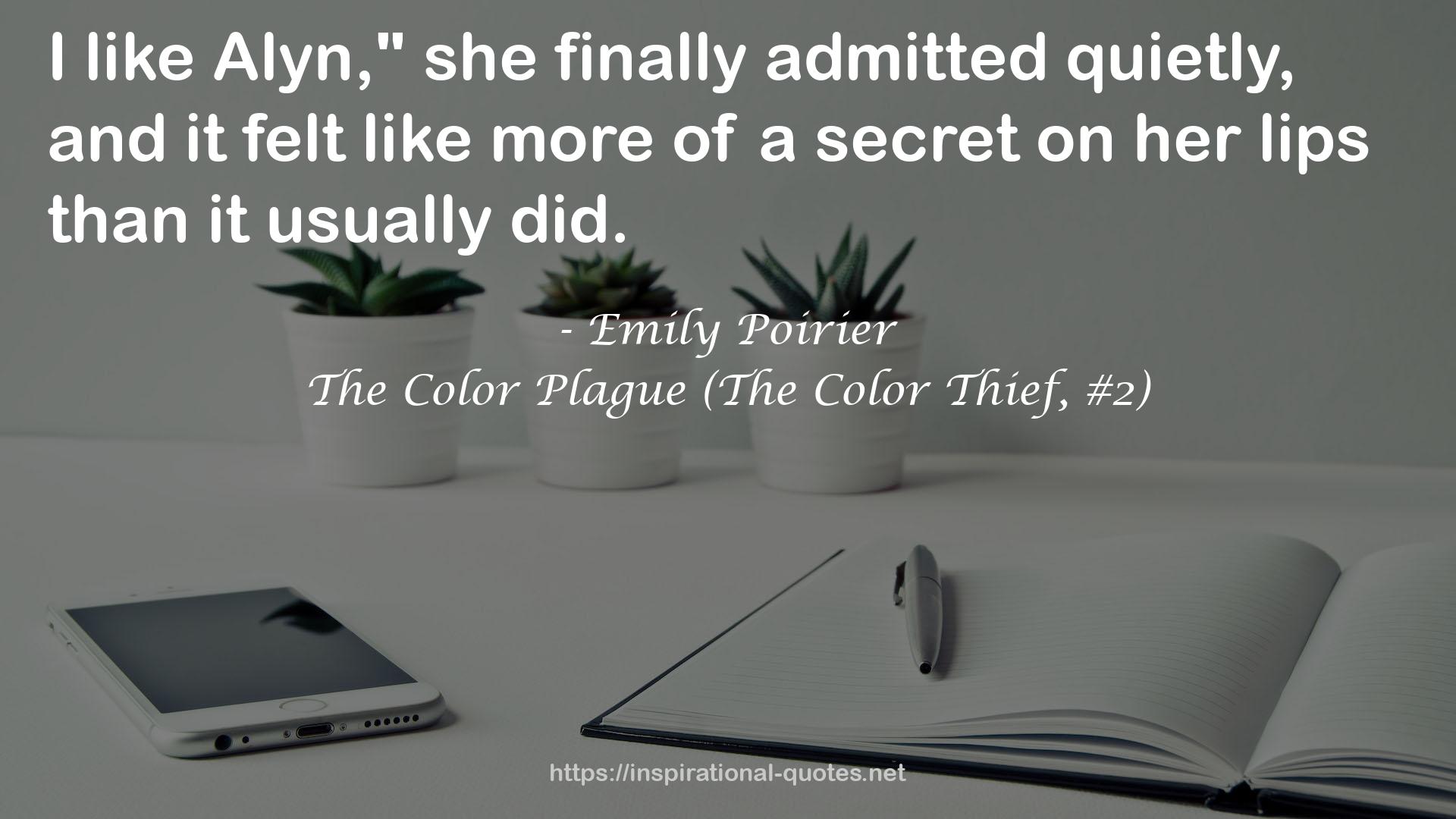The Color Plague (The Color Thief, #2) QUOTES