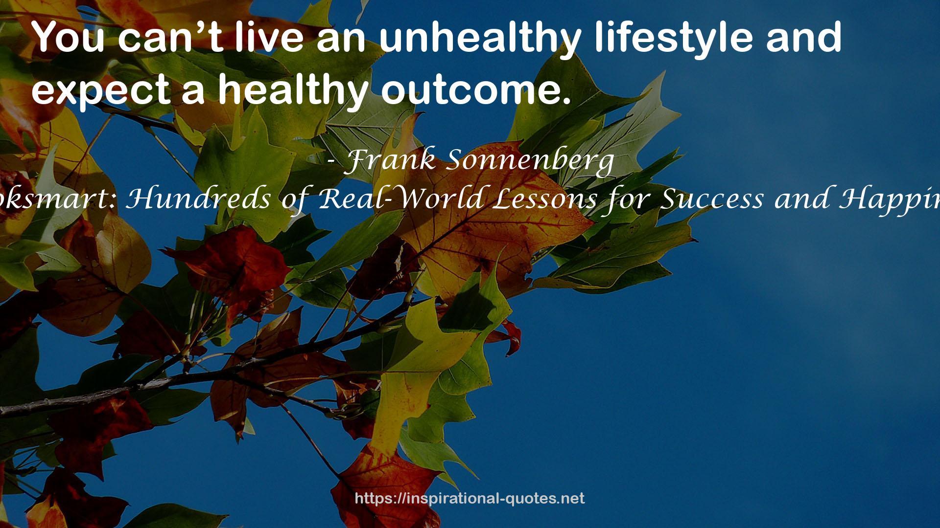 an unhealthy lifestyle  QUOTES