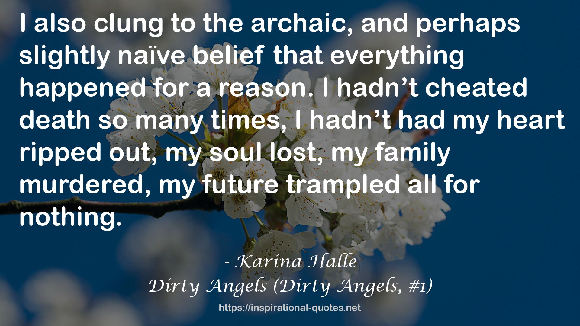 Dirty Angels (Dirty Angels, #1) QUOTES