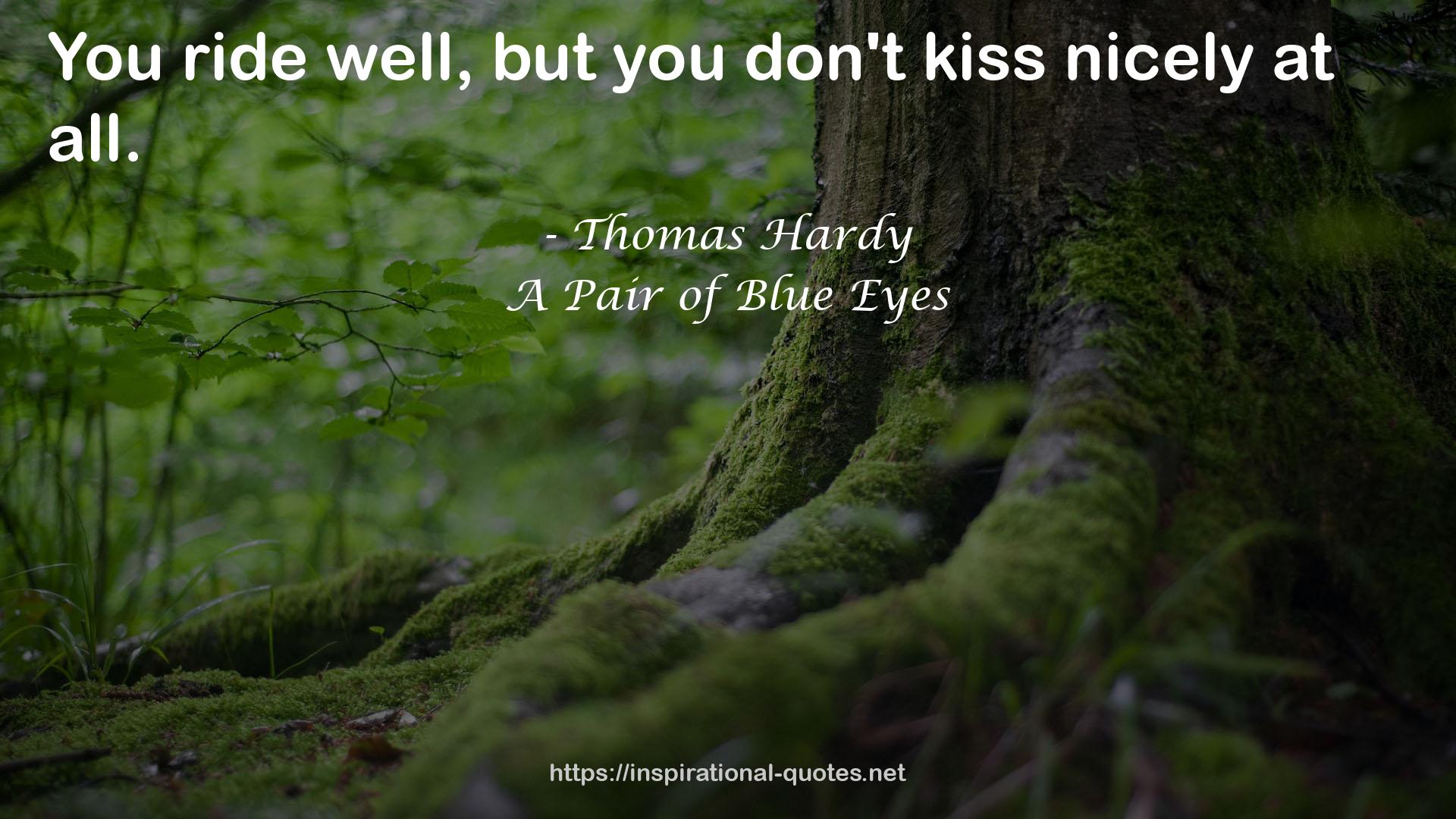 A Pair of Blue Eyes QUOTES