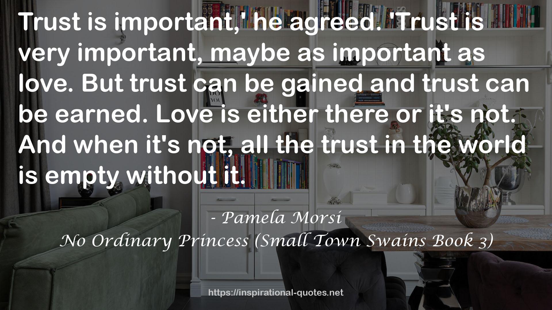 No Ordinary Princess (Small Town Swains Book 3) QUOTES