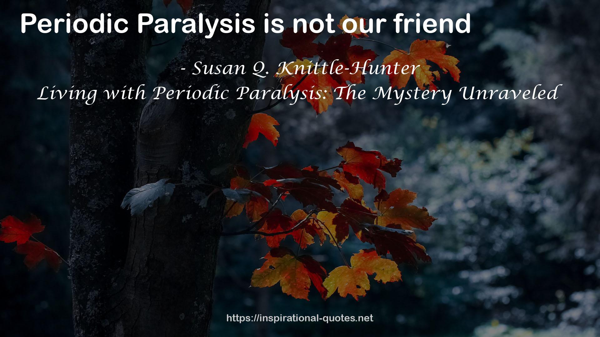 Susan Q. Knittle-Hunter QUOTES