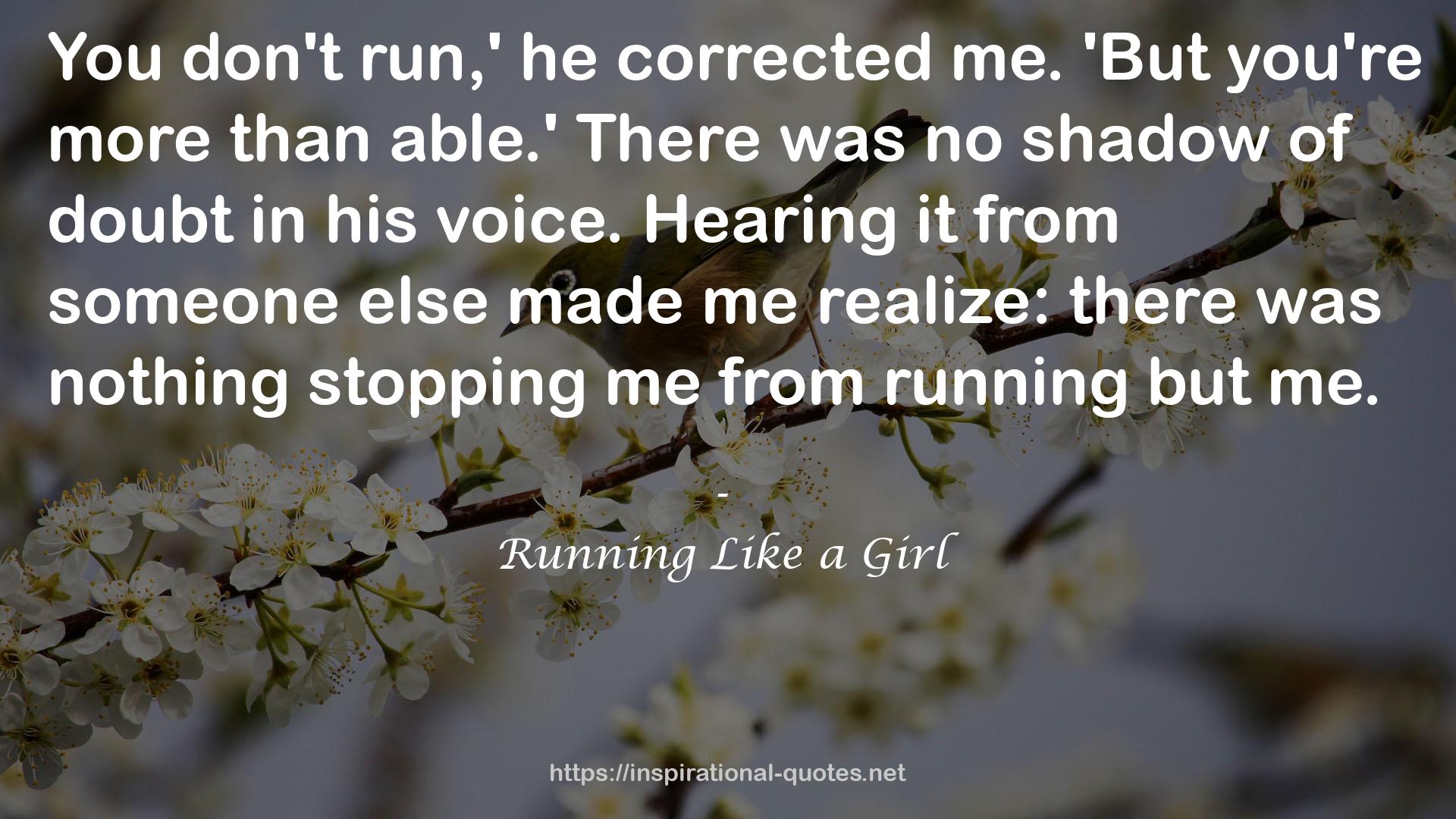 Running Like a Girl QUOTES