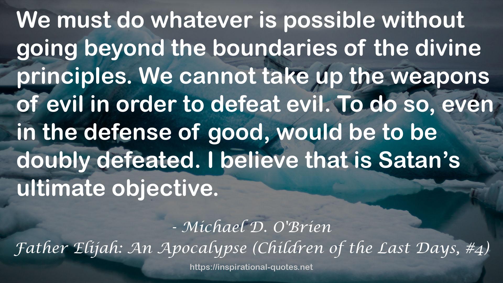 Michael D. O'Brien QUOTES