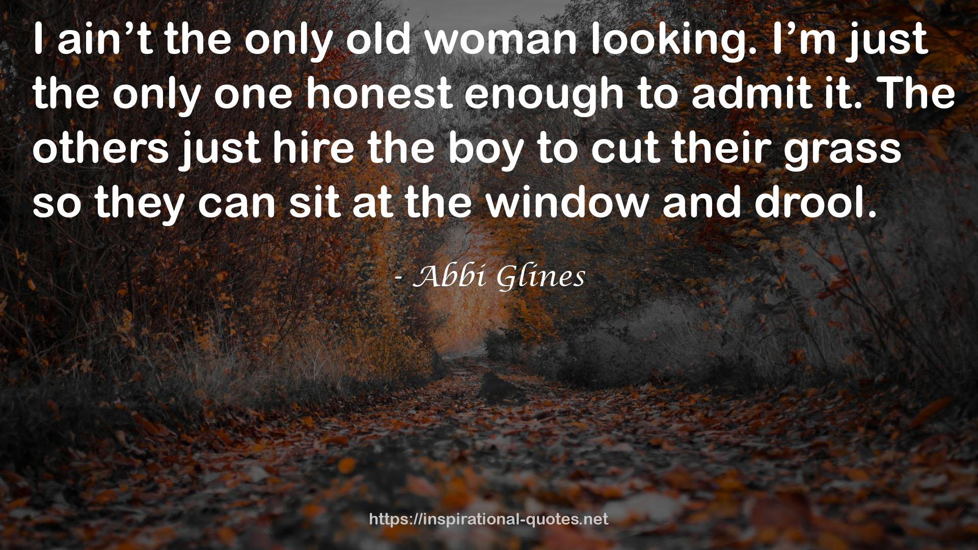 the only old woman  QUOTES