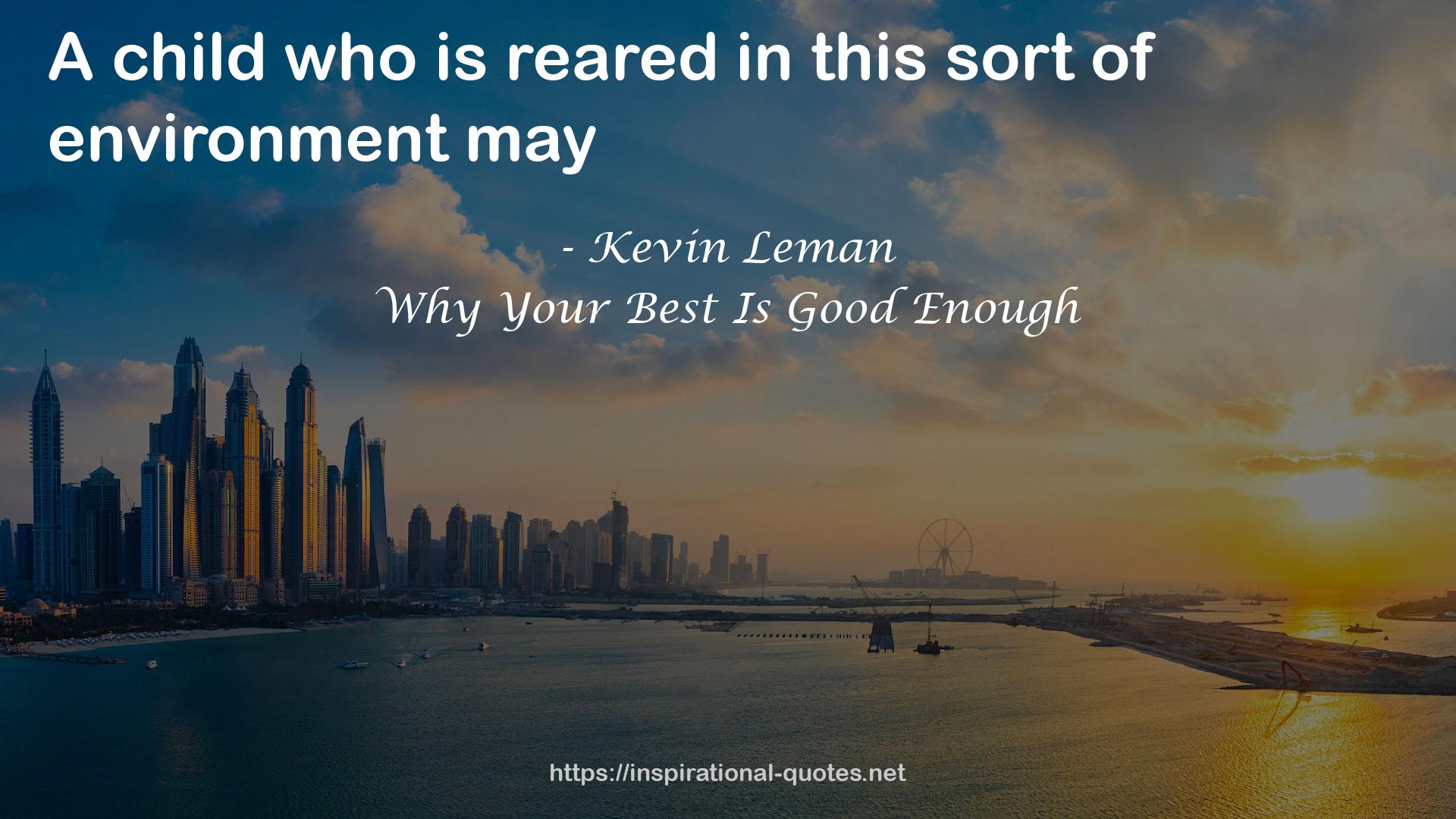 Why Your Best Is Good Enough QUOTES