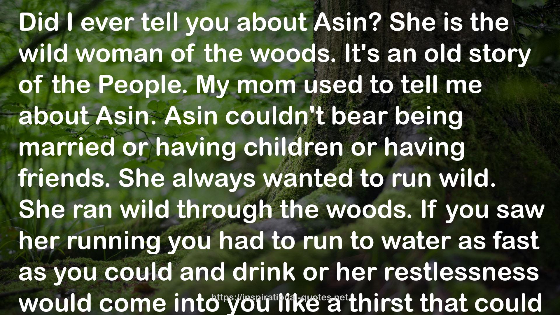 Asin  QUOTES