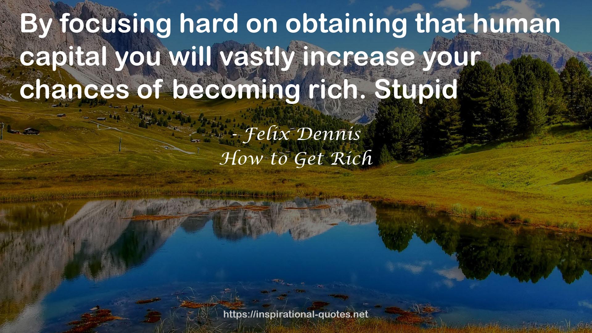 How to Get Rich QUOTES