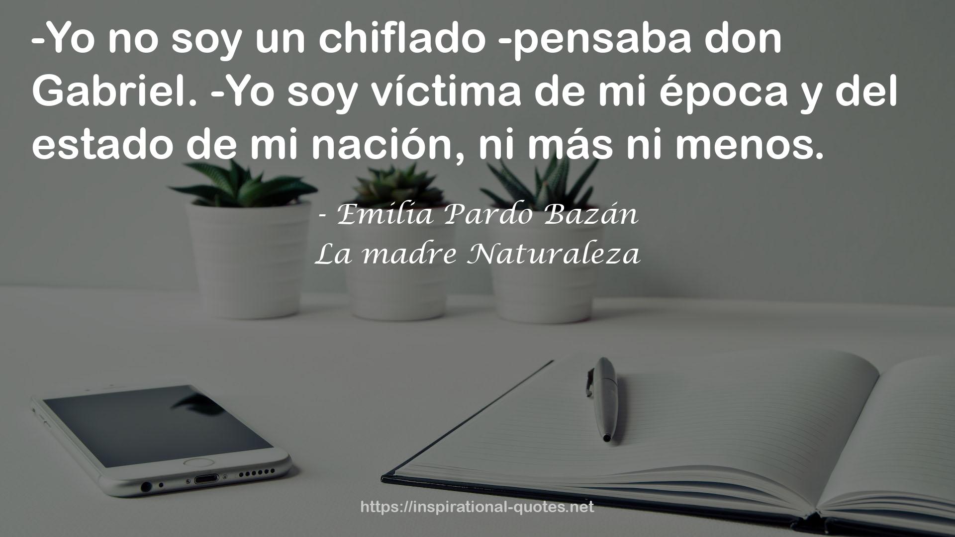 La madre Naturaleza QUOTES