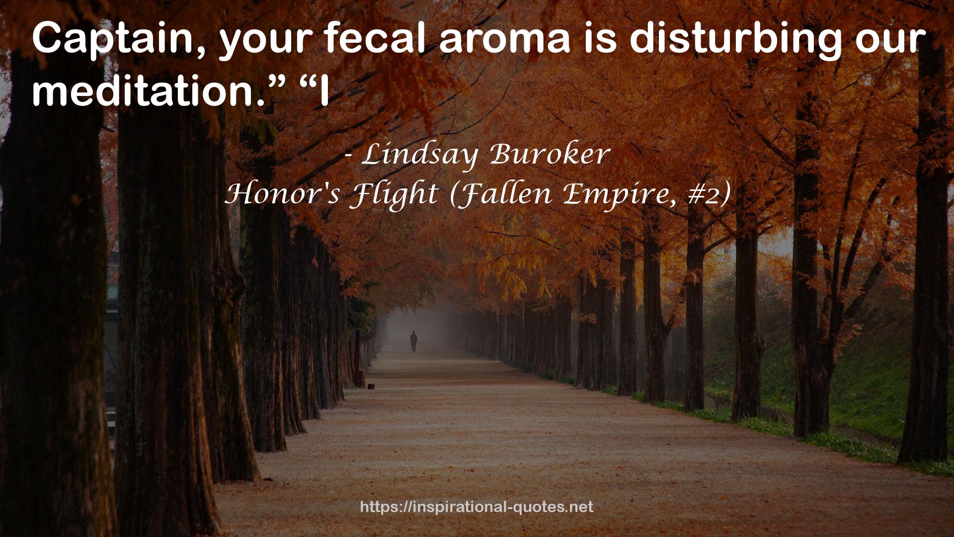 Honor's Flight (Fallen Empire, #2) QUOTES