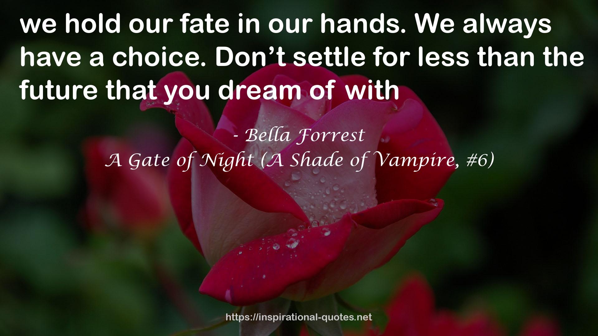A Gate of Night (A Shade of Vampire, #6) QUOTES