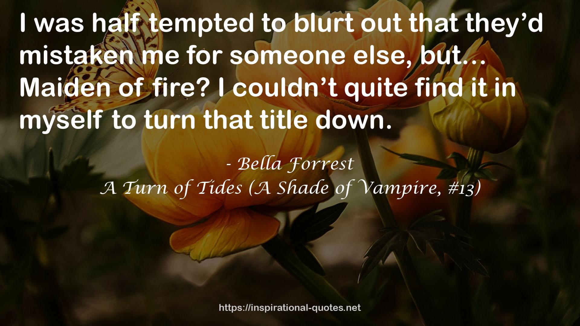 A Turn of Tides (A Shade of Vampire, #13) QUOTES