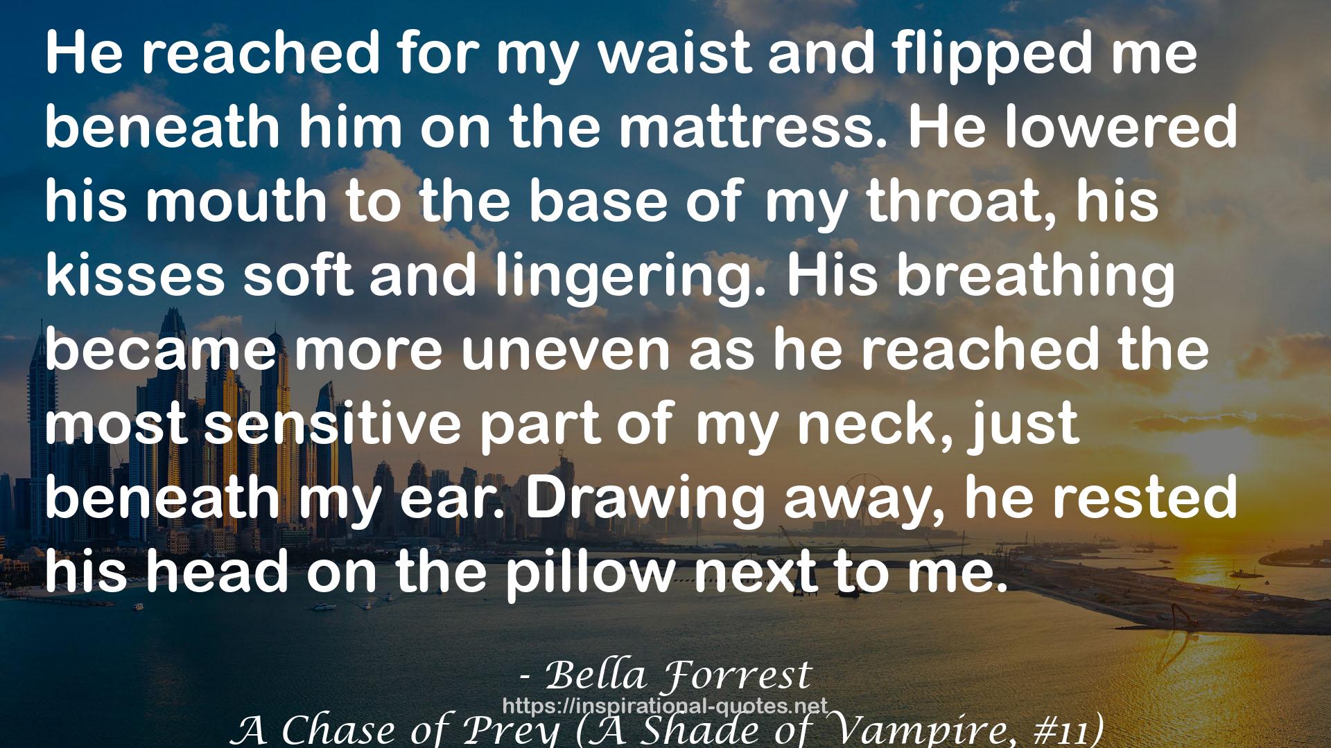 A Chase of Prey (A Shade of Vampire, #11) QUOTES