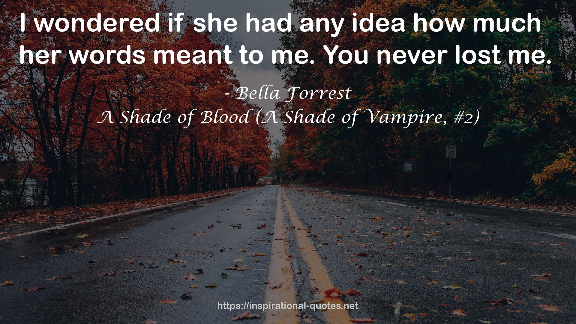 A Shade of Blood (A Shade of Vampire, #2) QUOTES