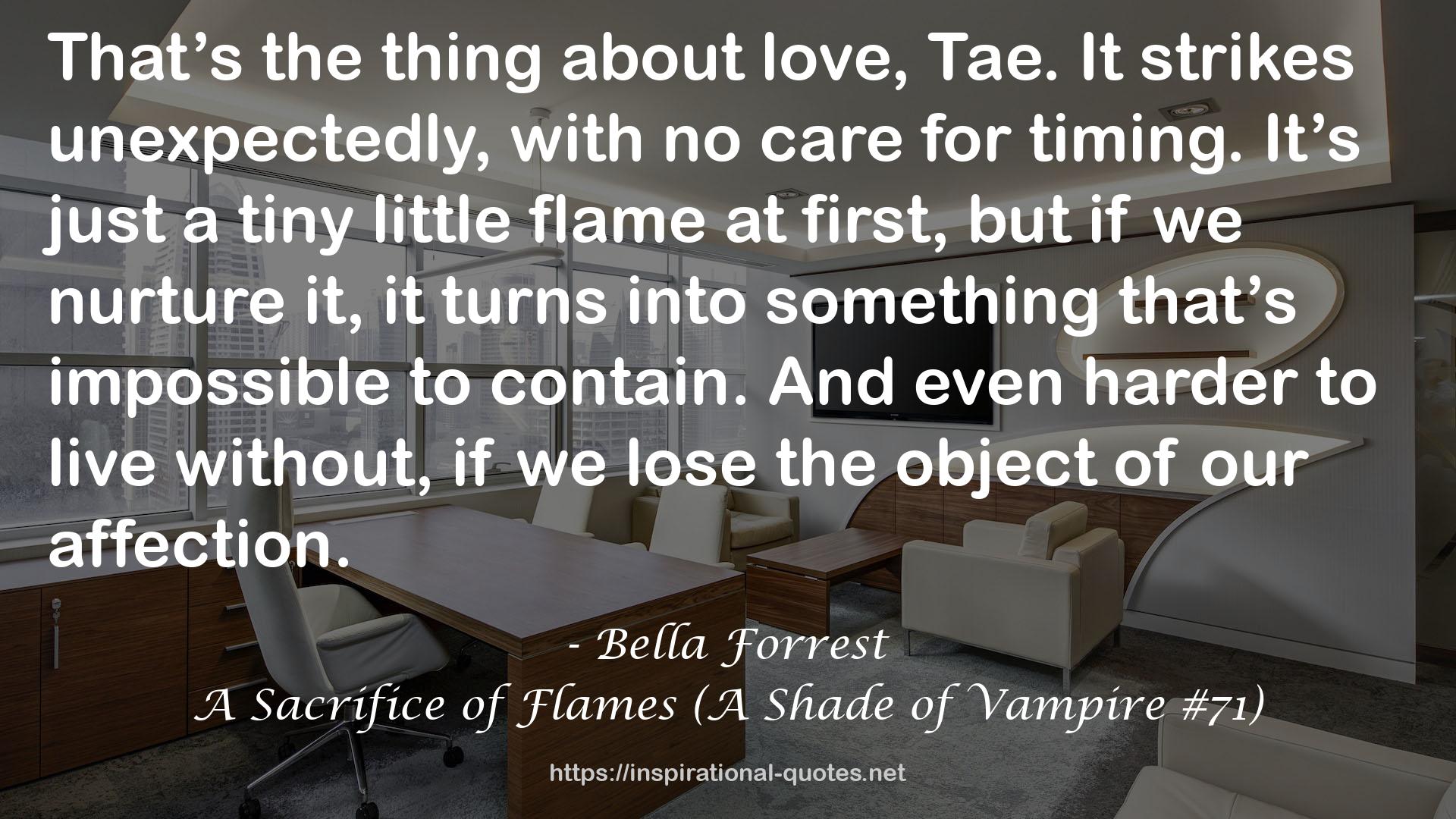 A Sacrifice of Flames (A Shade of Vampire #71) QUOTES