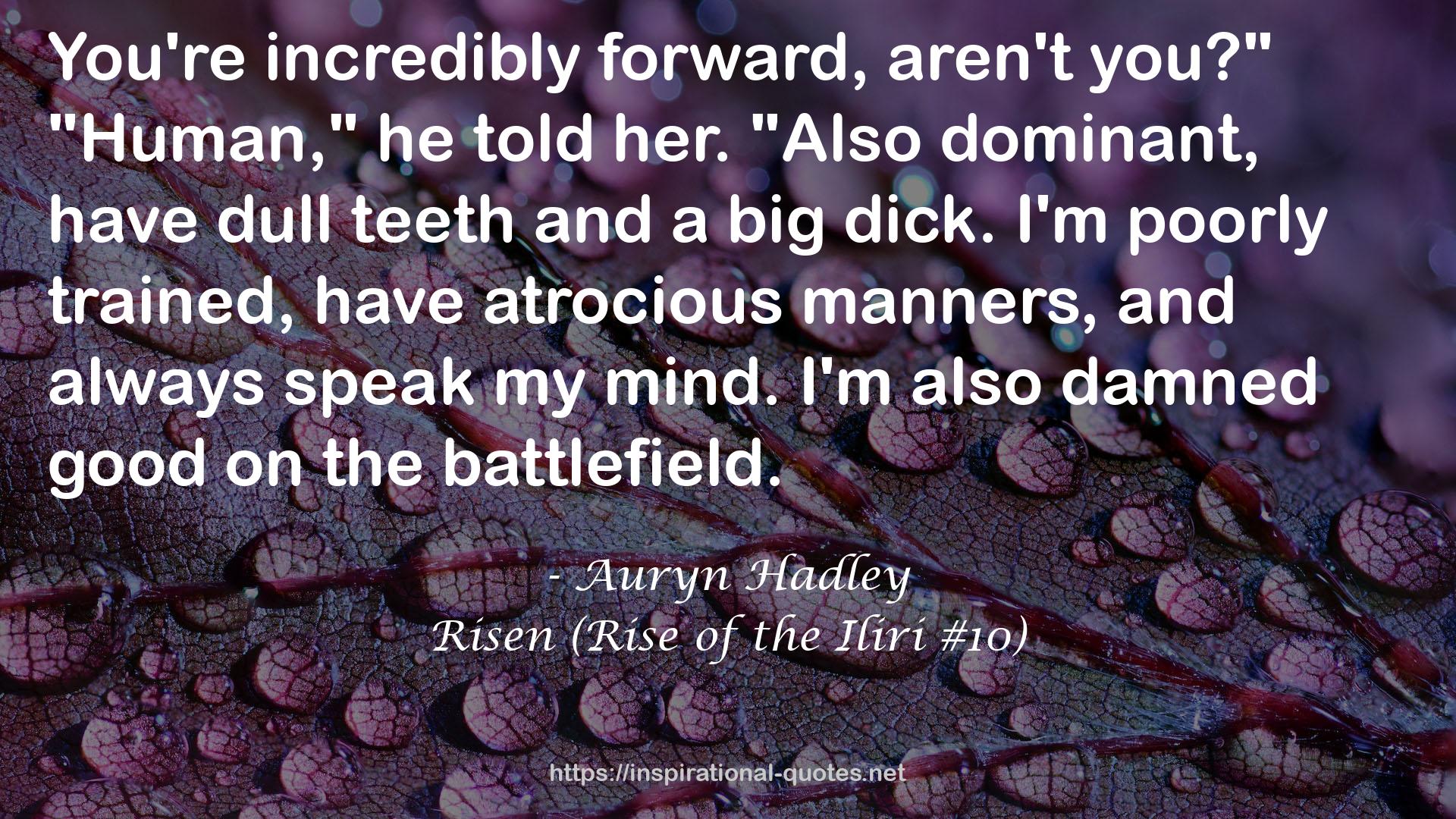 Risen (Rise of the Iliri #10) QUOTES