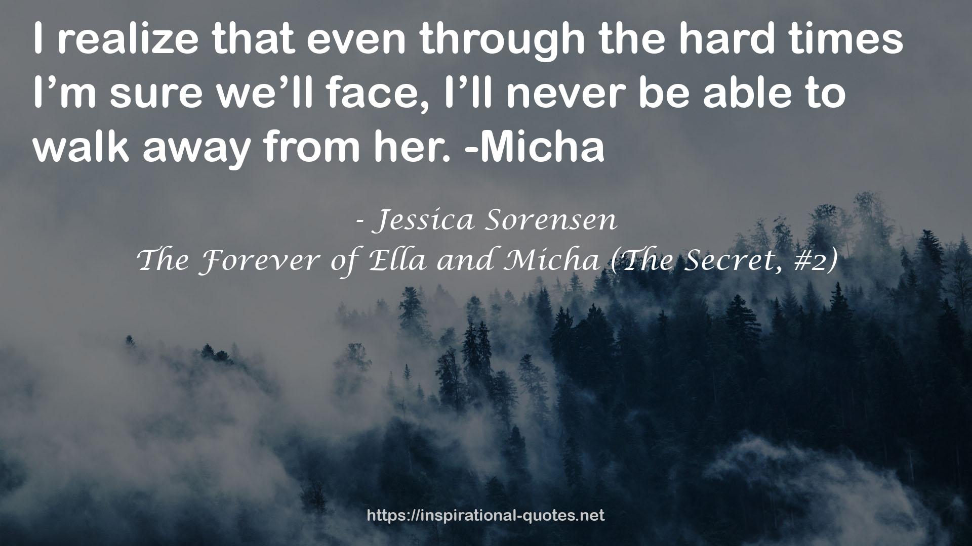 The Forever of Ella and Micha (The Secret, #2) QUOTES