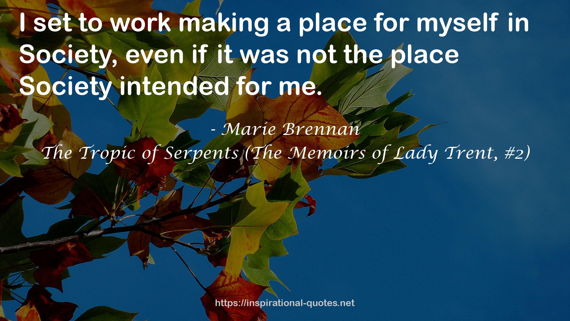 The Tropic of Serpents (The Memoirs of Lady Trent, #2) QUOTES