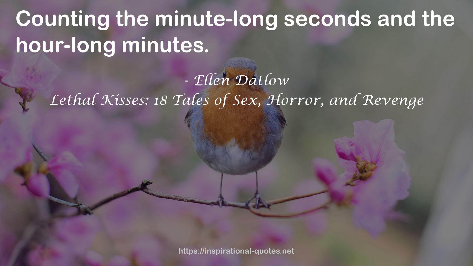 Lethal Kisses: 18 Tales of Sex, Horror, and Revenge QUOTES
