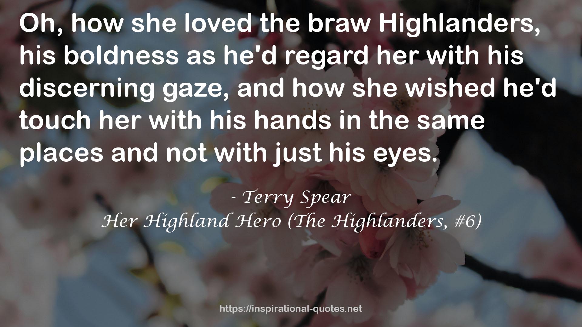 Her Highland Hero (The Highlanders, #6) QUOTES
