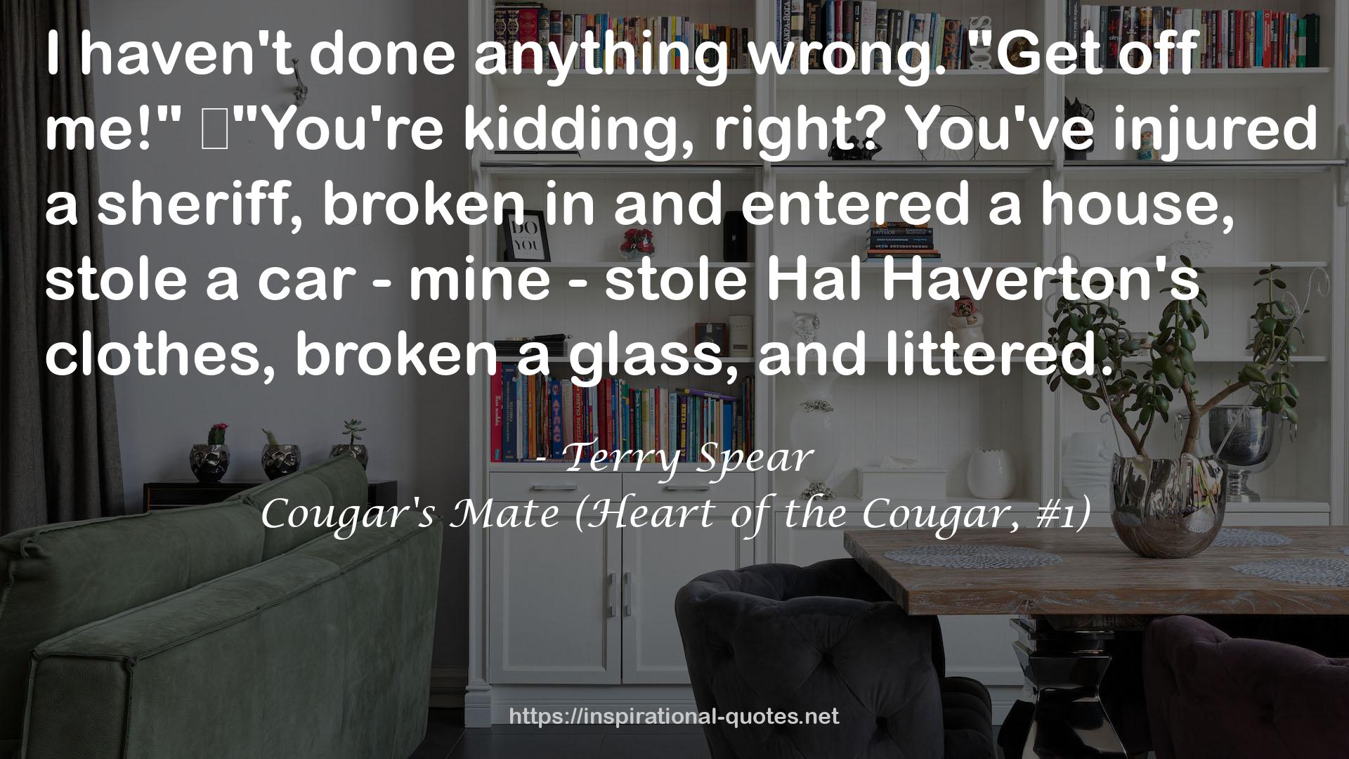 Cougar's Mate (Heart of the Cougar, #1) QUOTES