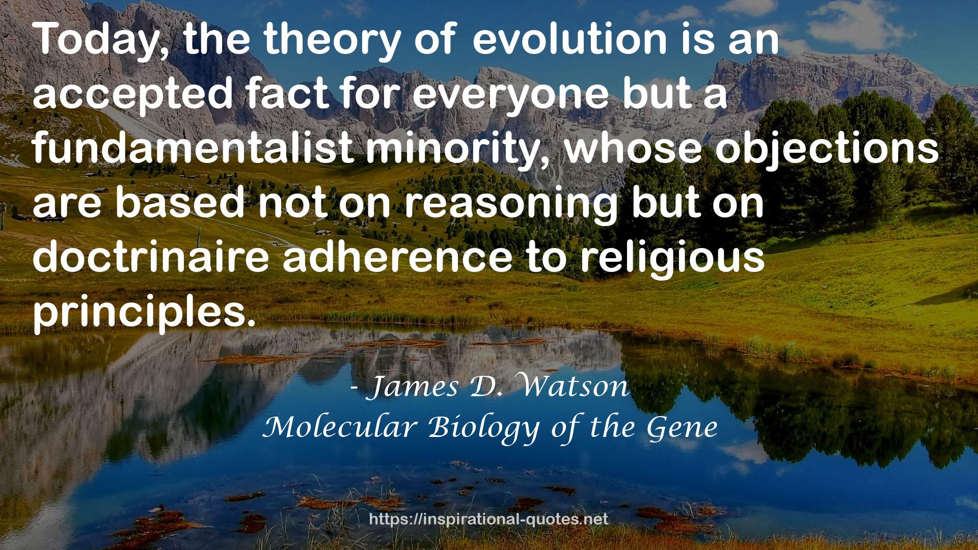 Molecular Biology of the Gene QUOTES