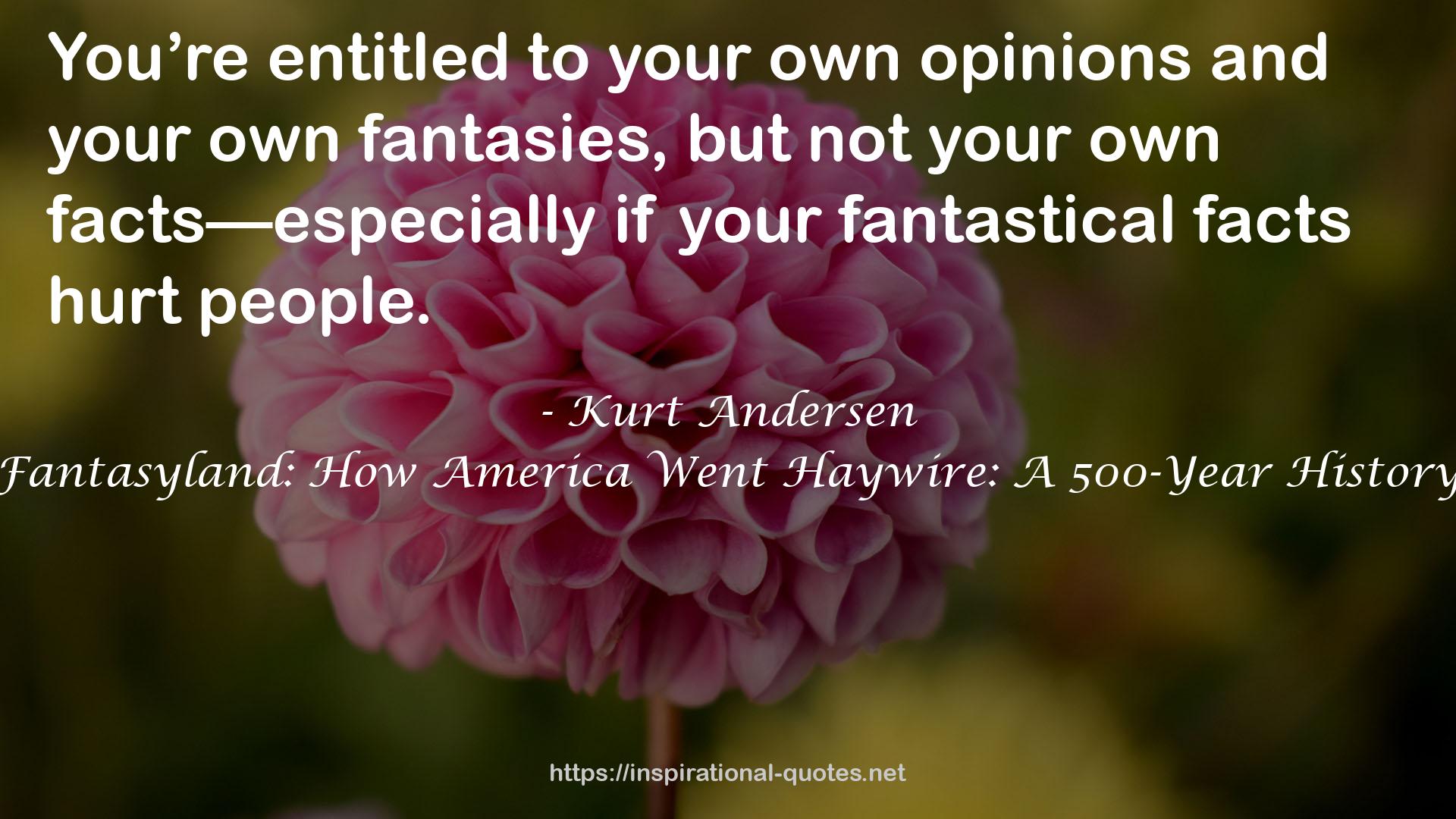 Kurt Andersen QUOTES