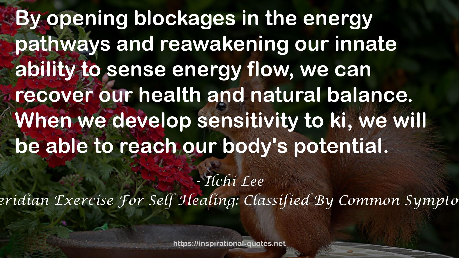 Meridian Exercise For Self Healing: Classified By Common Symptoms QUOTES