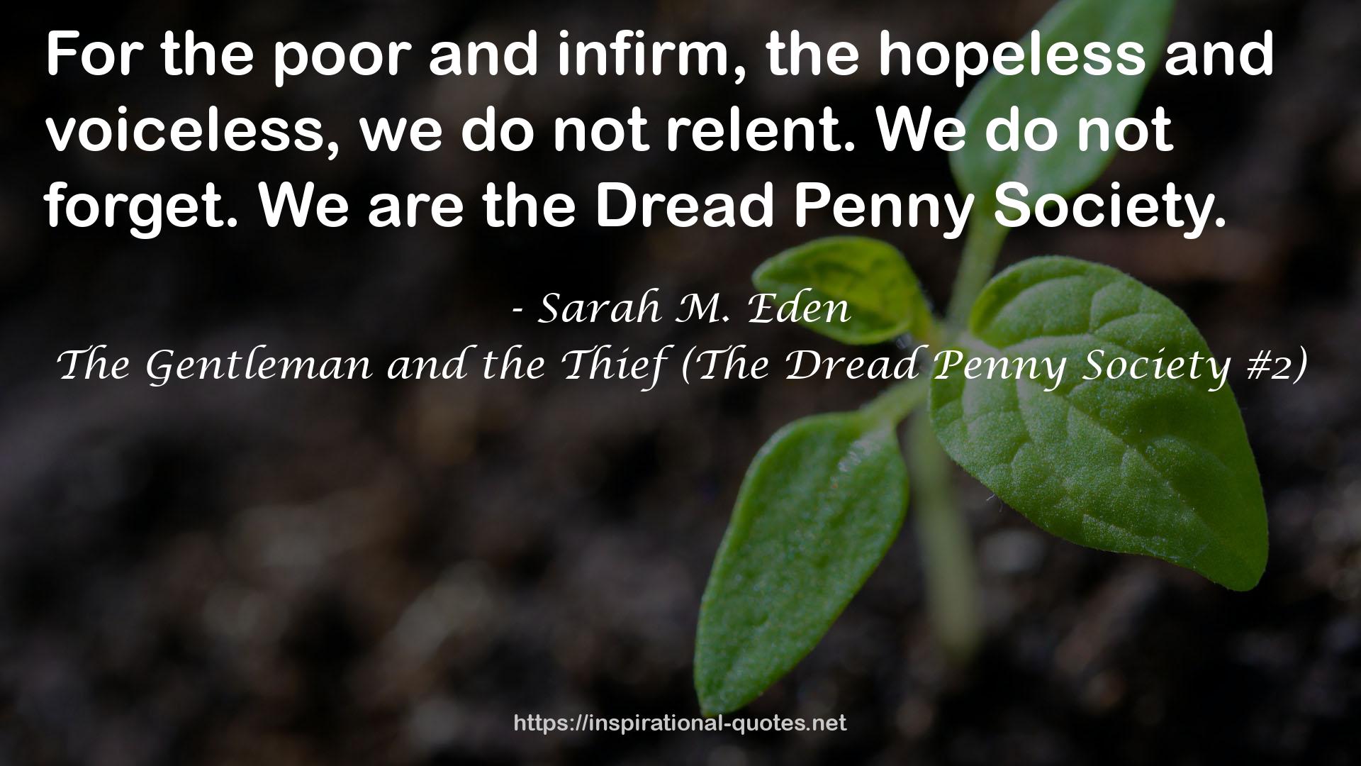 The Gentleman and the Thief (The Dread Penny Society #2) QUOTES