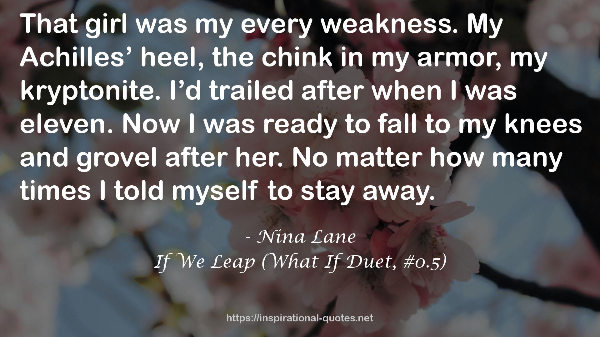 If We Leap (What If Duet, #0.5) QUOTES