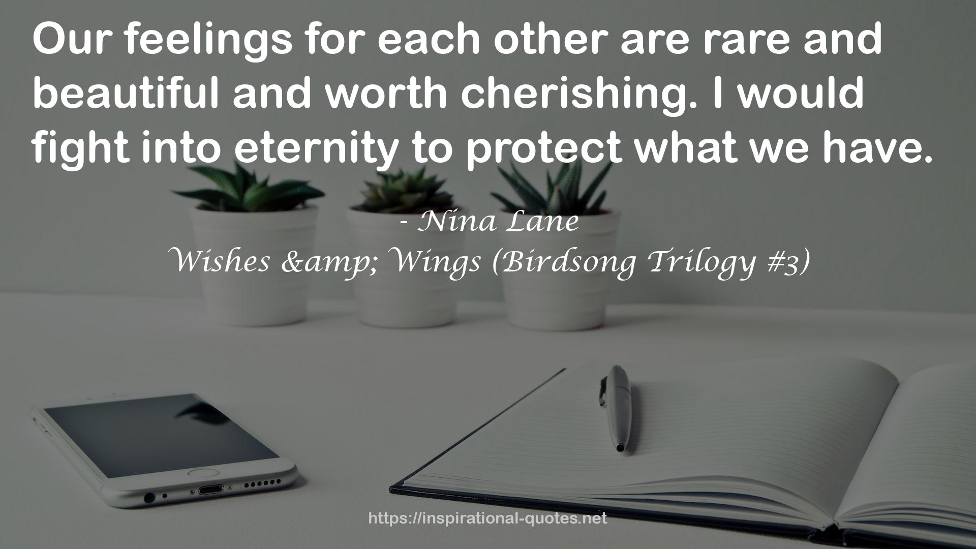 Wishes & Wings (Birdsong Trilogy #3) QUOTES