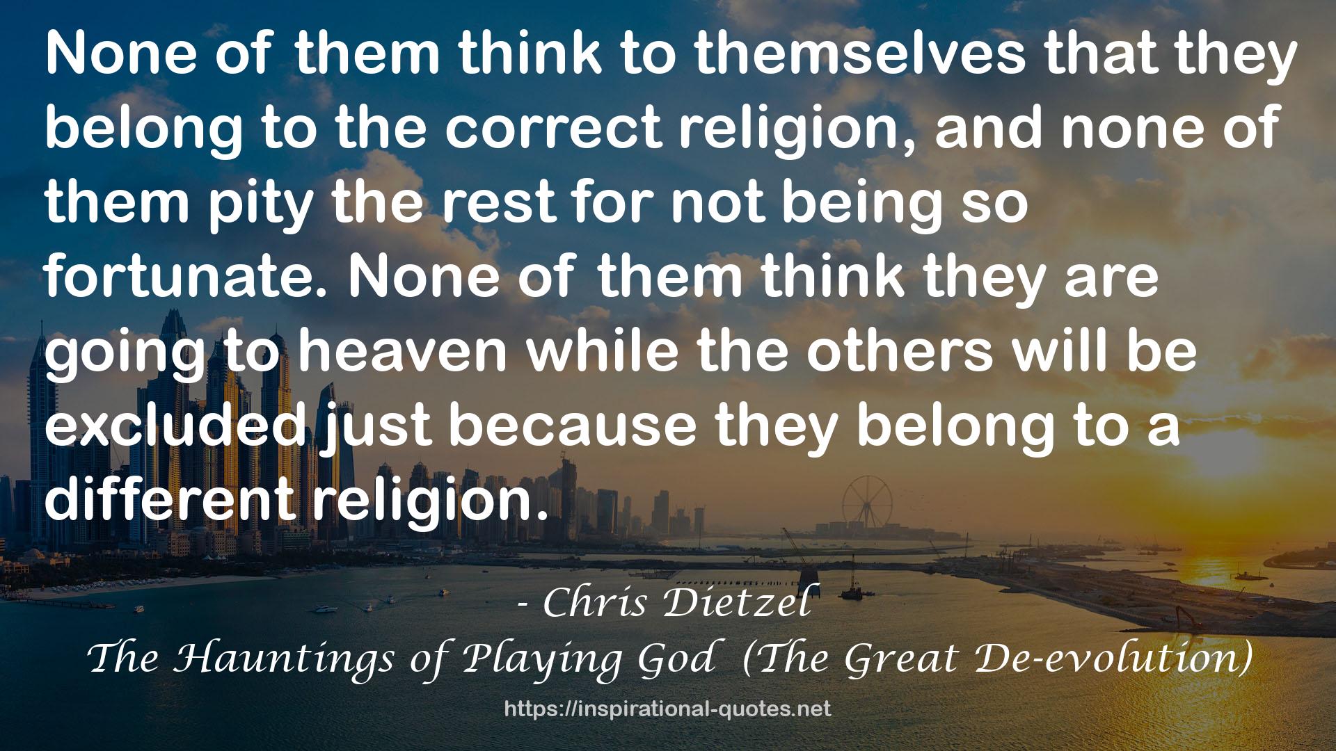 Chris Dietzel QUOTES