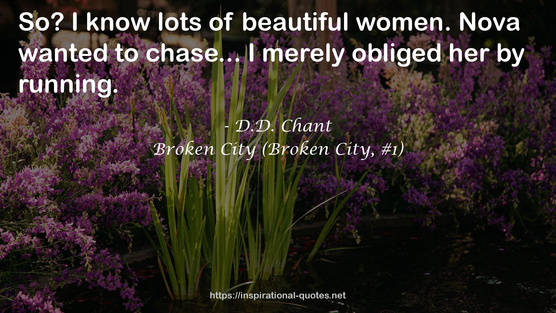 D.D. Chant QUOTES