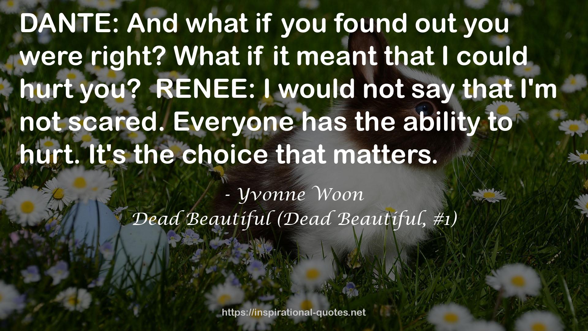 Dead Beautiful (Dead Beautiful, #1) QUOTES