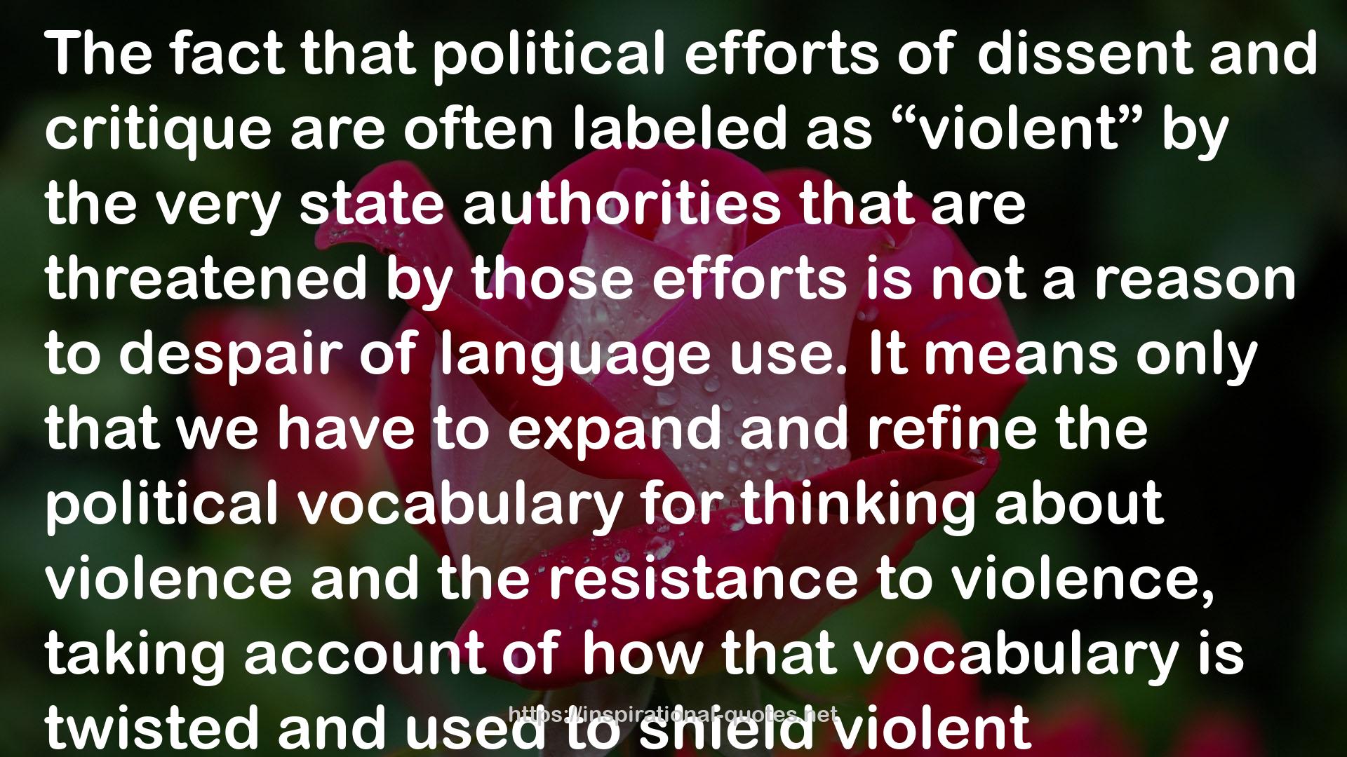 The Force of Nonviolence: The Ethical in the Political QUOTES