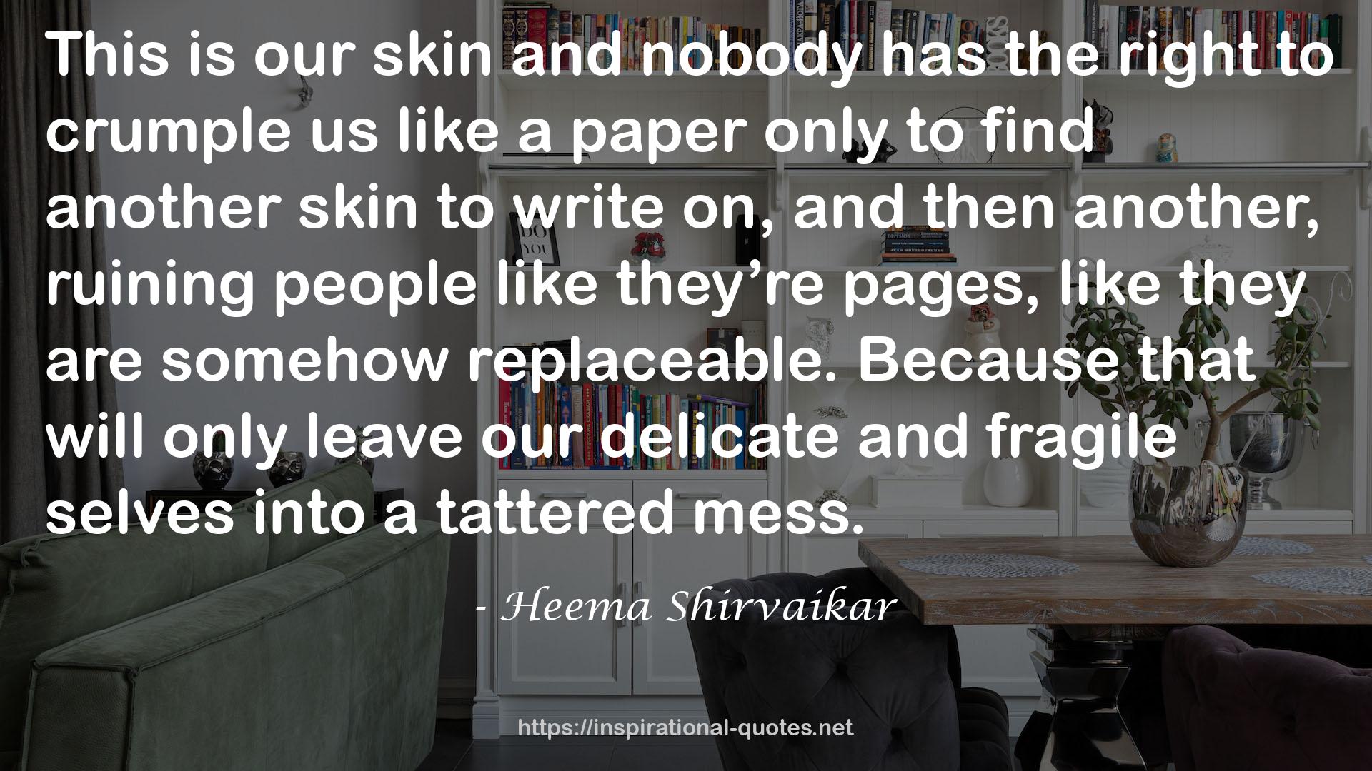 Heema Shirvaikar QUOTES