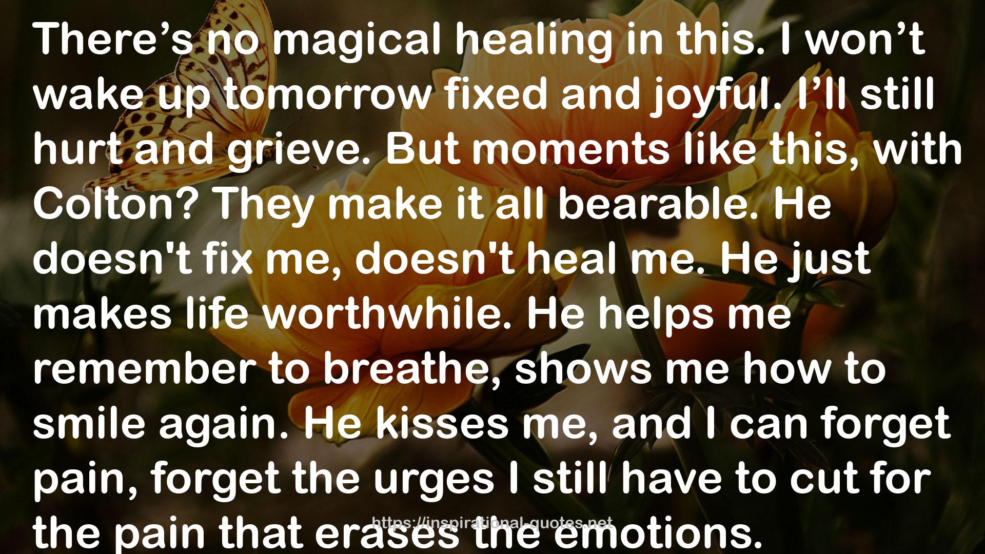 no magical healing  QUOTES