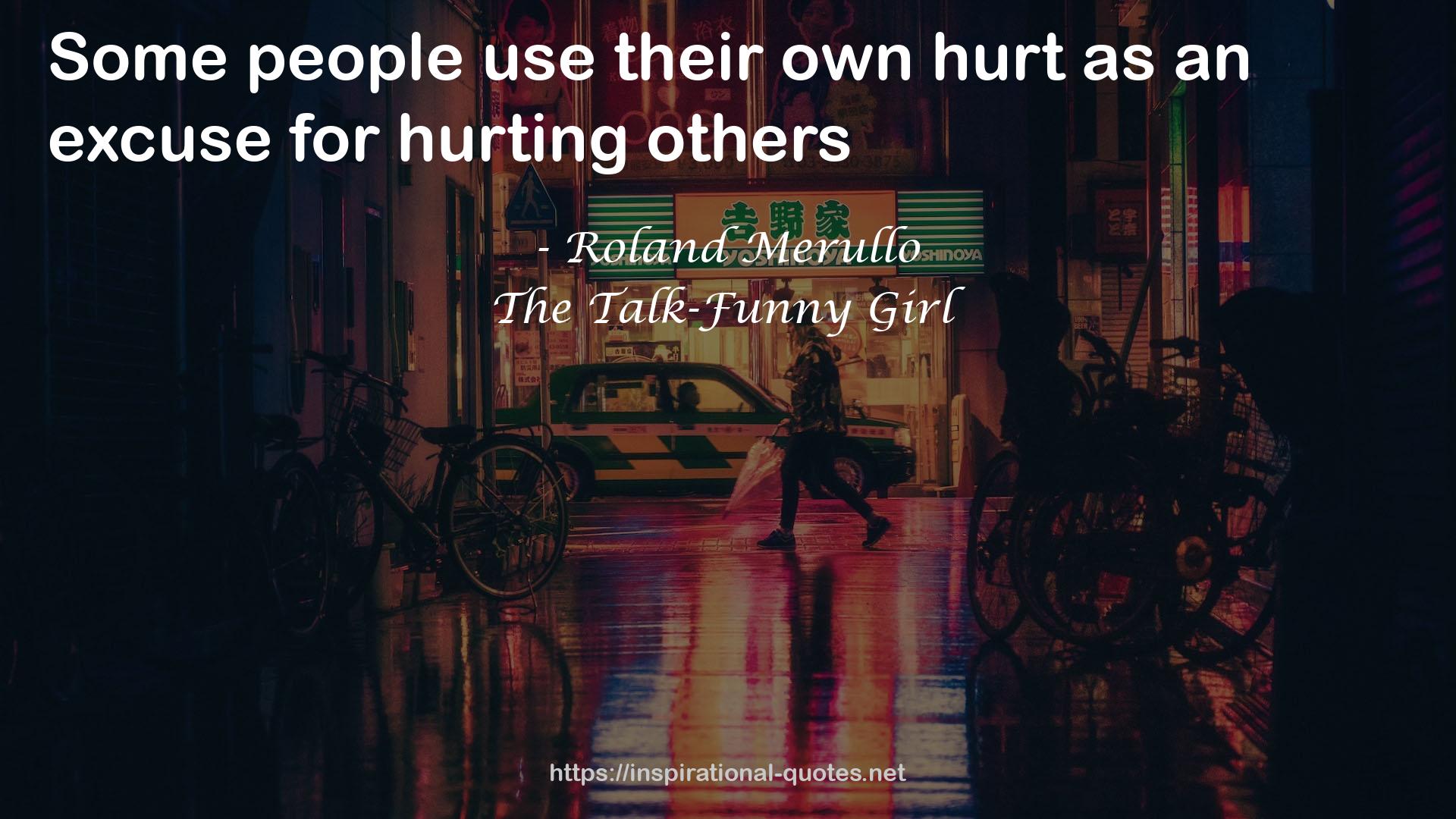 their own hurt  QUOTES