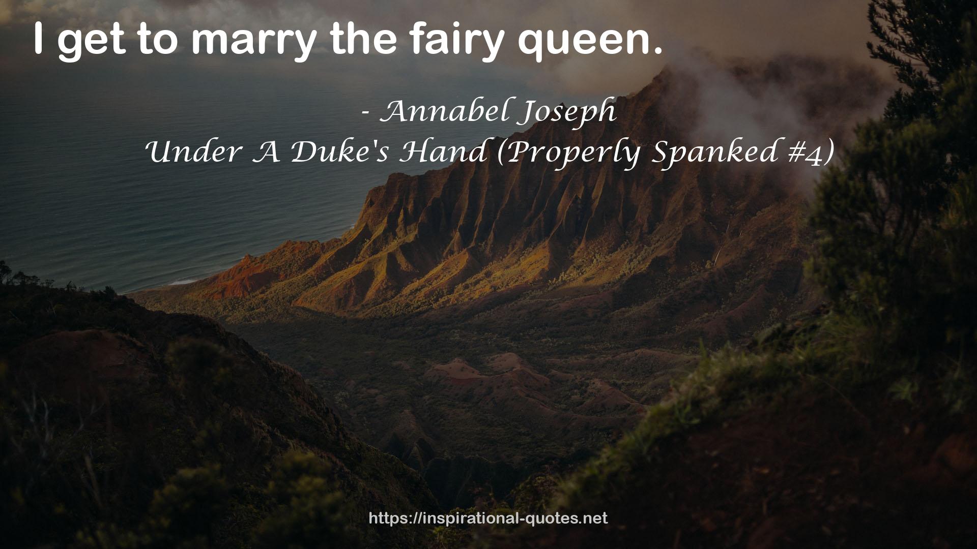 Under A Duke's Hand (Properly Spanked #4) QUOTES