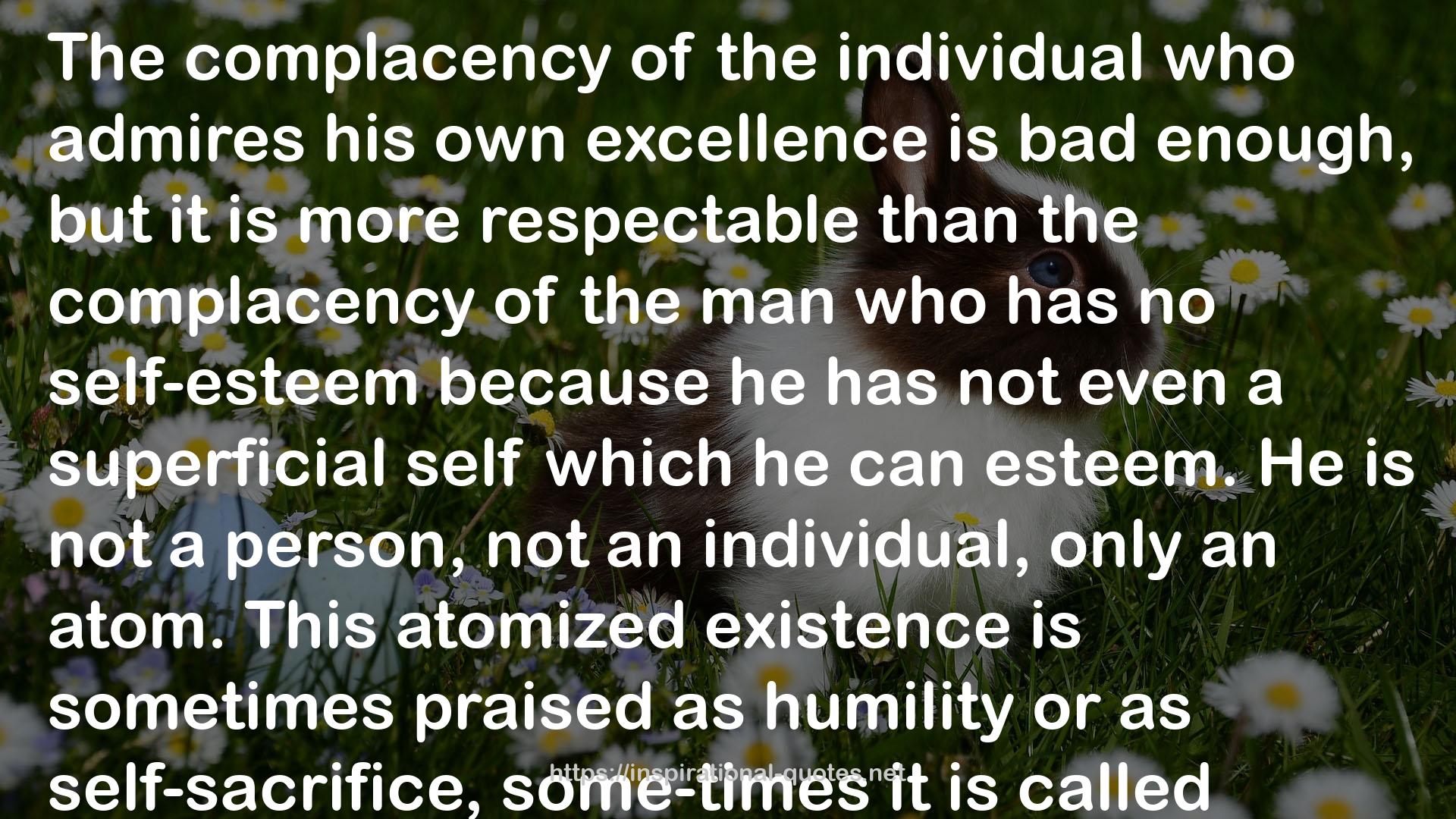 his own excellence  QUOTES