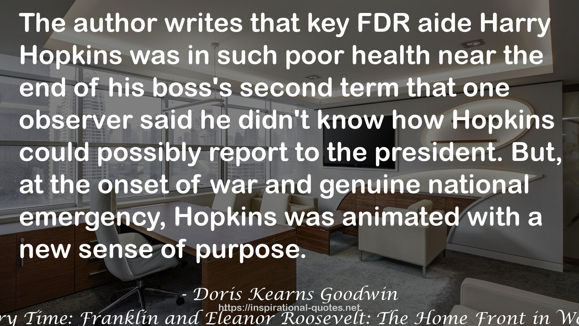 key FDR aide Harry Hopkins  QUOTES