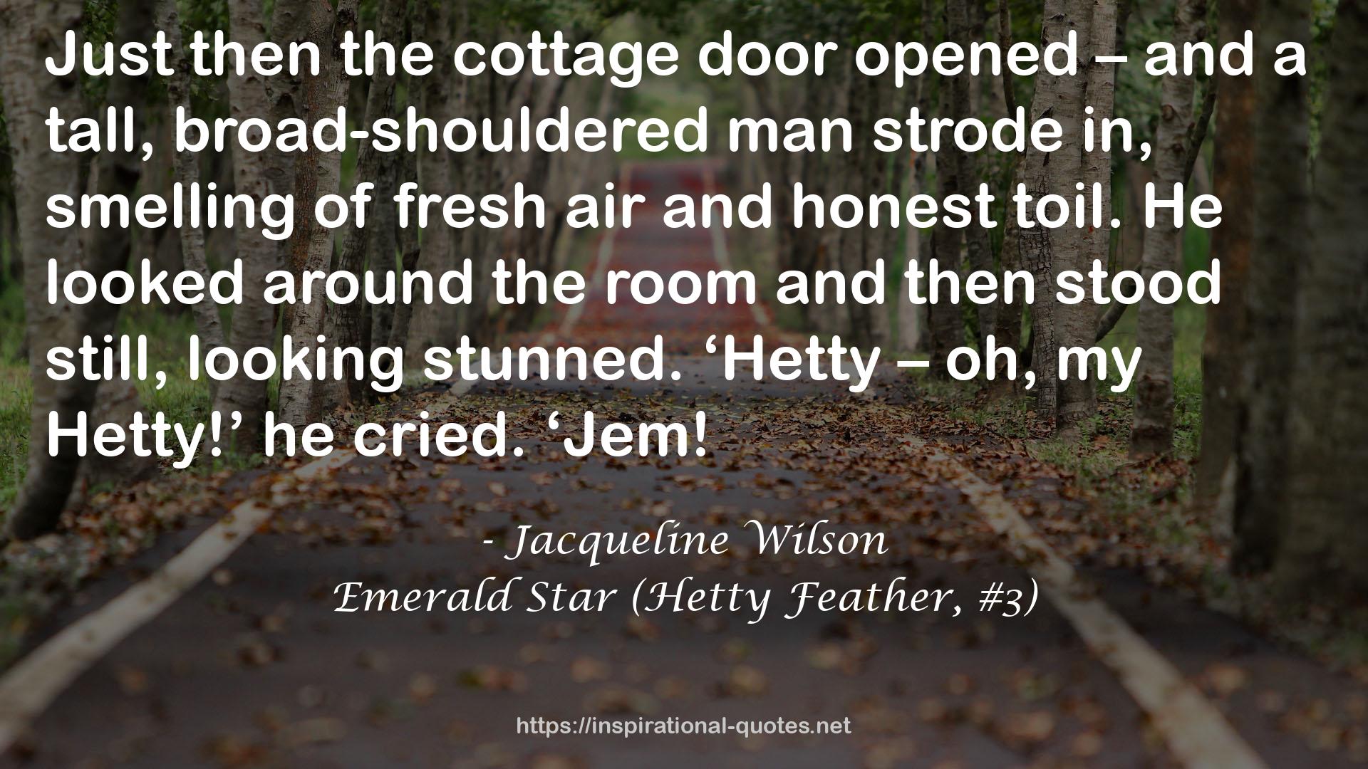 Emerald Star (Hetty Feather, #3) QUOTES