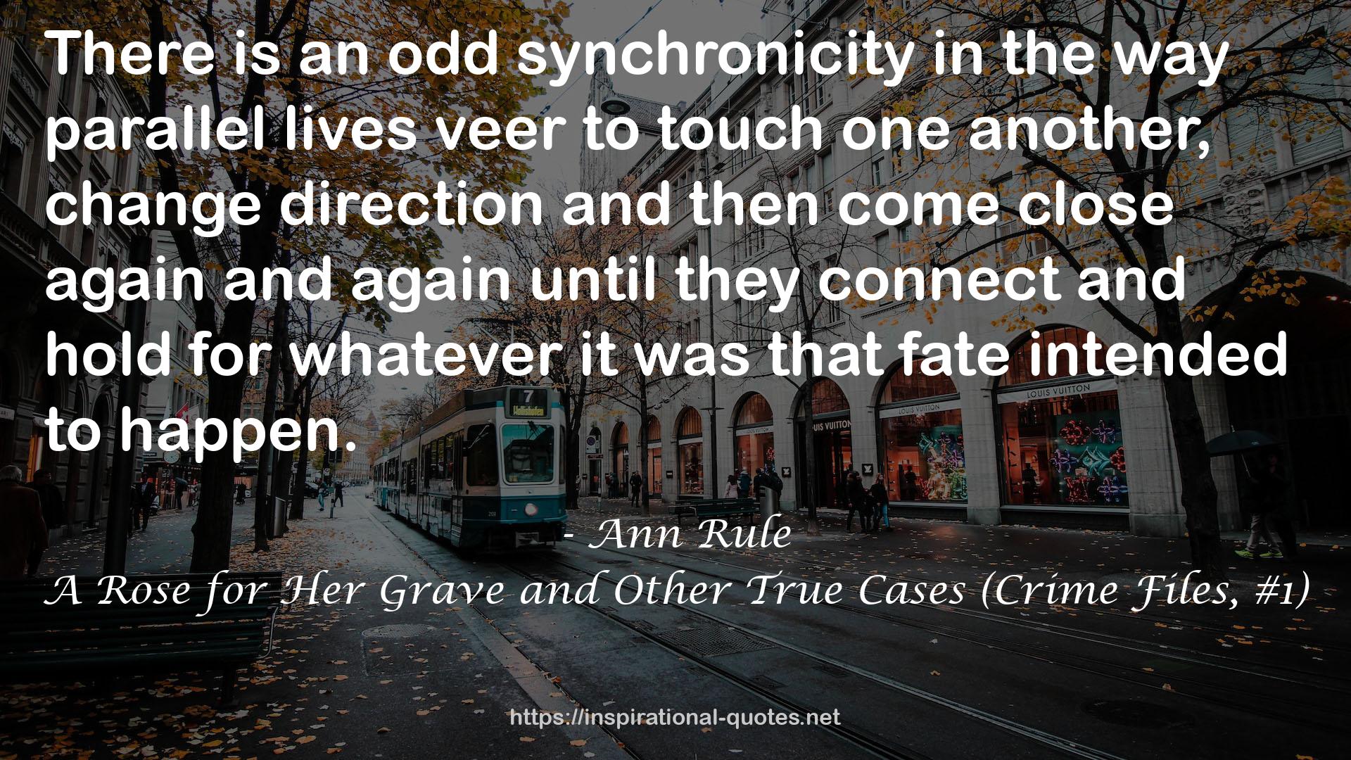 A Rose for Her Grave and Other True Cases (Crime Files, #1) QUOTES