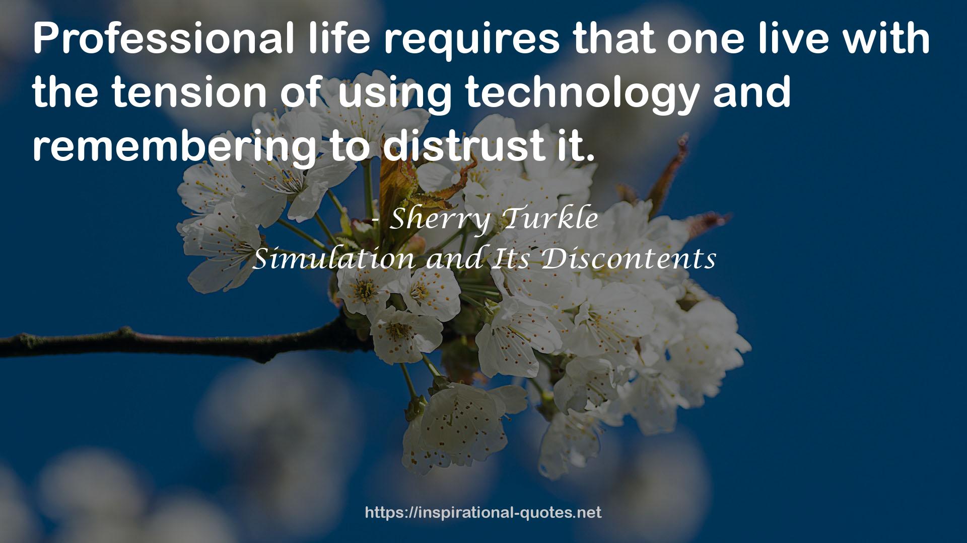 Simulation and Its Discontents QUOTES