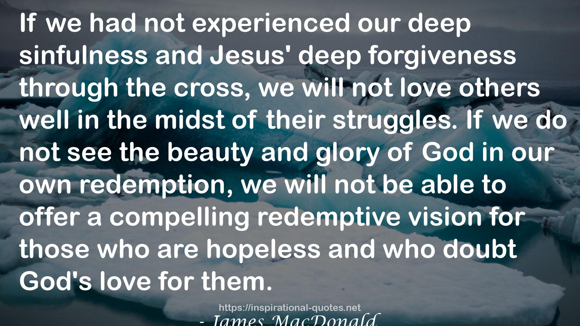 a compelling redemptive vision  QUOTES